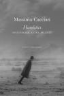Hamletics: Shakespeare, Kafka, Beckett (The Italian List) By Massimo Cacciari, Matteo Mandarini (Translated by) Cover Image