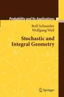 Stochastic and Integral Geometry (Probability and Its Applications) Cover Image