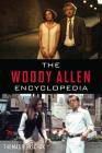 The Woody Allen Encyclopedia Cover Image