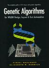 Genetic Algorithms for VLSI Design, Layout and Test Automation (Prentice Hall Modern Semiconductor Design Series' Sub Series) Cover Image