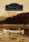 Deschutes National Forest By Les Joslin Cover Image