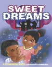 Sweet Dreams By Chaundra Scott Cover Image