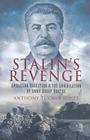 Stalin's Revenge: Operation Bagration and the Annihilation of Army Group Centre Cover Image