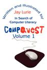 Compquest Volume 1: In Search of Computer Literacy Cover Image