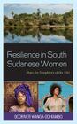 Resilience in South Sudanese Women: Hope for Daughters of the Nile Cover Image