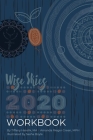 Wise Skies Workbook 2020: Plan your way through the Astrology and Numerology of 2020 Cover Image