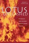 The Lotus Unleashed: The Buddhist Peace Movement in South Vietnam, 1964-1966 By Robert J. Topmiller Cover Image