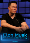 Elon Musk: Man of Vision and Controversy Cover Image