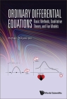 Ordinary Differential Equations: Basic Methods, Qualitative Theory, and Fun Models By Michail Zhitomirskii Cover Image