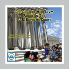 Doc Cee and Miss Livy Argue in the U.S. Supreme Court - POD Cover Image