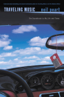 Traveling Music: The Soundtrack to My Life and Times By Neil Peart Cover Image