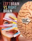 Left Brain vs. Right Brain By James Bow Cover Image
