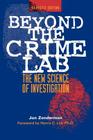 Beyond the Crime Lab: The New Science of Investigation Cover Image