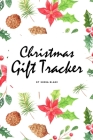 Christmas Gift Tracker (6x9 Softcover Log Book / Tracker / Planner) By Sheba Blake Cover Image