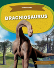 Brachiosaurus (Dinosaurs) Cover Image