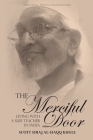 The Merciful Door: Living with a Sufi Teacher in India Cover Image