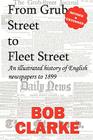 From Grub Street to Fleet Street Cover Image