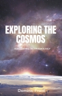 Exploring the Cosmos: Mastering Astrobiology Cover Image