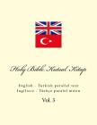 Holy Bible. Kutsal Kitap: English - Turkish Parallel Text By Ivan Kushnir Cover Image