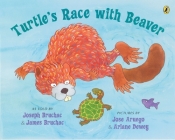 Turtle's Race with Beaver By Joseph Bruchac, Ariane Dewey (Illustrator), Jose Aruego (Illustrator) Cover Image