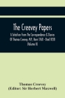 The Creevey Papers: A Selection From The Correspondence & Diaries Of Thomas Creevey, M.P., Born 1768 - Died 1838 (Volume Ii) By Thomas Creevey, Herbert Maxwell (Editor) Cover Image