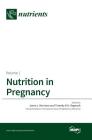 Nutrition in Pregnancy: Volume I Cover Image