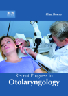 Recent Progress in Otolaryngology Cover Image