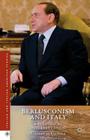 Berlusconism and Italy: A Historical Interpretation (Italian and Italian American Studies) By G. Orsina Cover Image