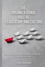 Knowledge Processes in the Organizational Role of Leadership and Culture Cover Image