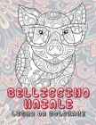 Bellissimo maiale - Libro da colorare By Elisa de Luca Cover Image