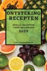 Ontsteking Recepten 2022: Snelle Recepten Voor Beginners Cover Image