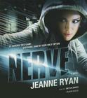 Nerve By Jeanne Ryan, Caitlin Davies (Read by) Cover Image