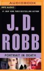 Portrait in Death By J. D. Robb, Susan Ericksen (Read by) Cover Image