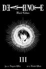 Death Note Black Edition, Vol. 3 By Tsugumi Ohba, Takeshi Obata (Illustrator) Cover Image