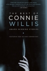 The Best of Connie Willis: Award-Winning Stories By Connie Willis Cover Image