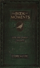 The Book of Moments Cover Image