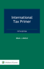 International Tax Primer By Brian J. Arnold Cover Image