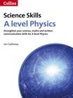 A Level Physics (Science Skills) Cover Image