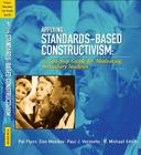 Applying Standards-Based Constructivism: A Two-Step Guide for Motivating Elementary Students By Pat Flynn, Don Mesibov, Paul Vermette Cover Image