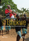 The Tshokwe By Angelo Turconi, Francois Neyt, Felix U. Kaputu Cover Image