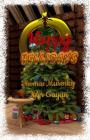 Happy Hellidays: When Holidays Lose Their Holiness By Thomas Murosky, Tyler Gayan Cover Image