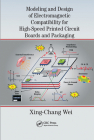 Modeling and Design of Electromagnetic Compatibility for High-Speed Printed Circuit Boards and Packaging Cover Image