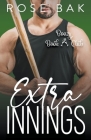 Extra Innings By Rose Bak Cover Image