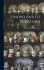Vinovo And Its Porcelain Cover Image