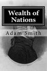 Wealth of Nations By Adam Smith Cover Image