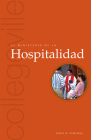 El Ministerio de la Hospitalidad: Segunda Edicion (Ministry) By James A. Comiskey Cover Image