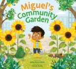 Miguel's Community Garden (Where In the Garden? #2) By JaNay Brown-Wood, Samara Hardy (Illustrator) Cover Image