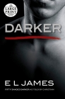 Darker: Fifty Shades Darker as Told by Christian (Fifty Shades of Grey Series #5) Cover Image
