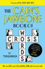 The Cain's Jawbone Book of Crosswords By Edward Powys Mathers, Will Shortz (Foreword by) Cover Image