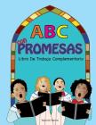 ABC con PROMESAS: Libro De Trabajo Complementario Cover Image